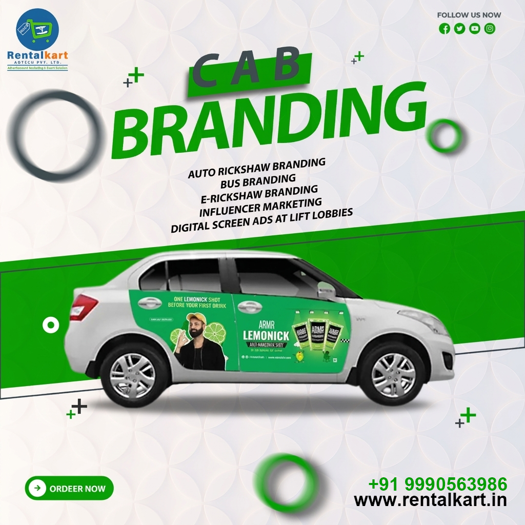 Cab Branding in Delhi: Complete Guide to High-Impact Vehicle Advertising - By Rentalkart Adtech Private Limited