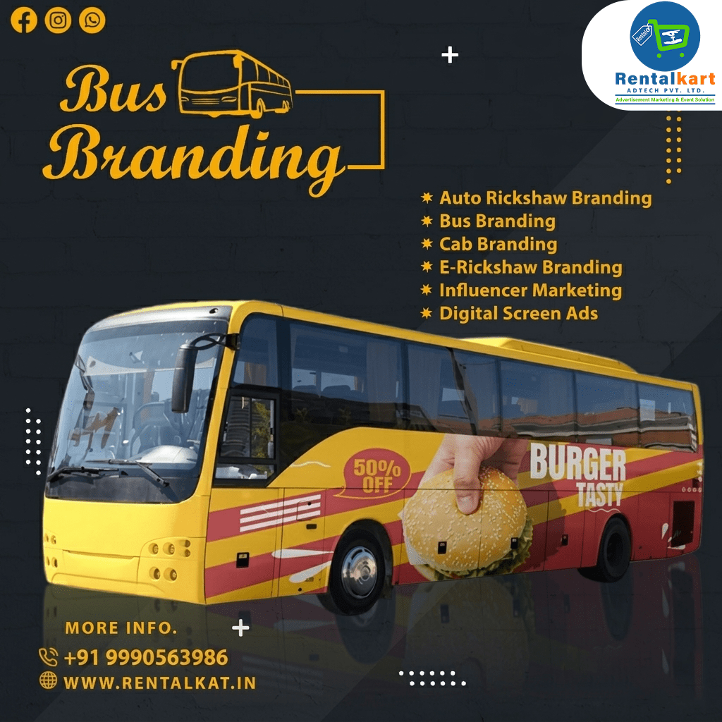 Bus Branding in Delhi – Complete Guide to Bus Advertising & Vehicle Branding Services - RENTALKART ADTECH PRIVATE LIMITED