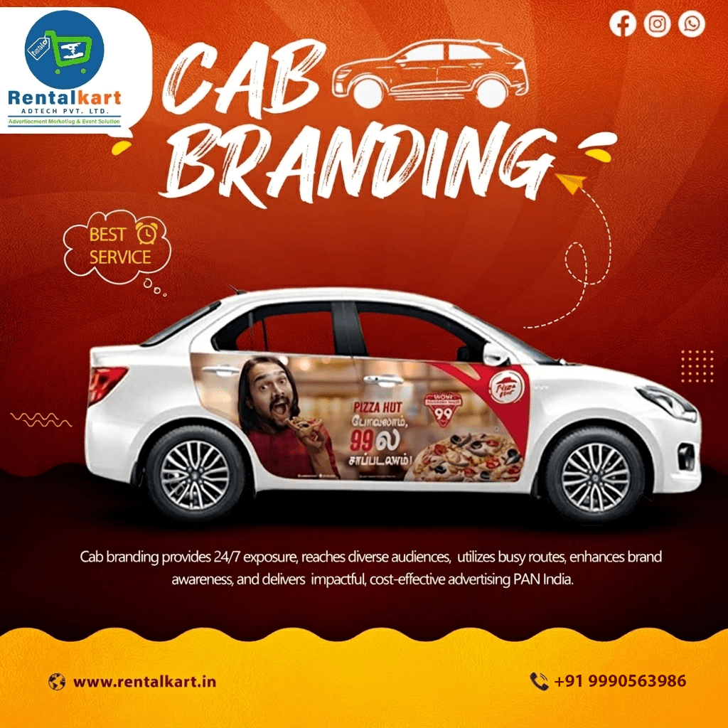Cab Branding in Delhi – Complete Outdoor Advertising Guide for Maximum Brand Visibility in 2026 - RENTALKART ADTECH PRIVATE LIMITED