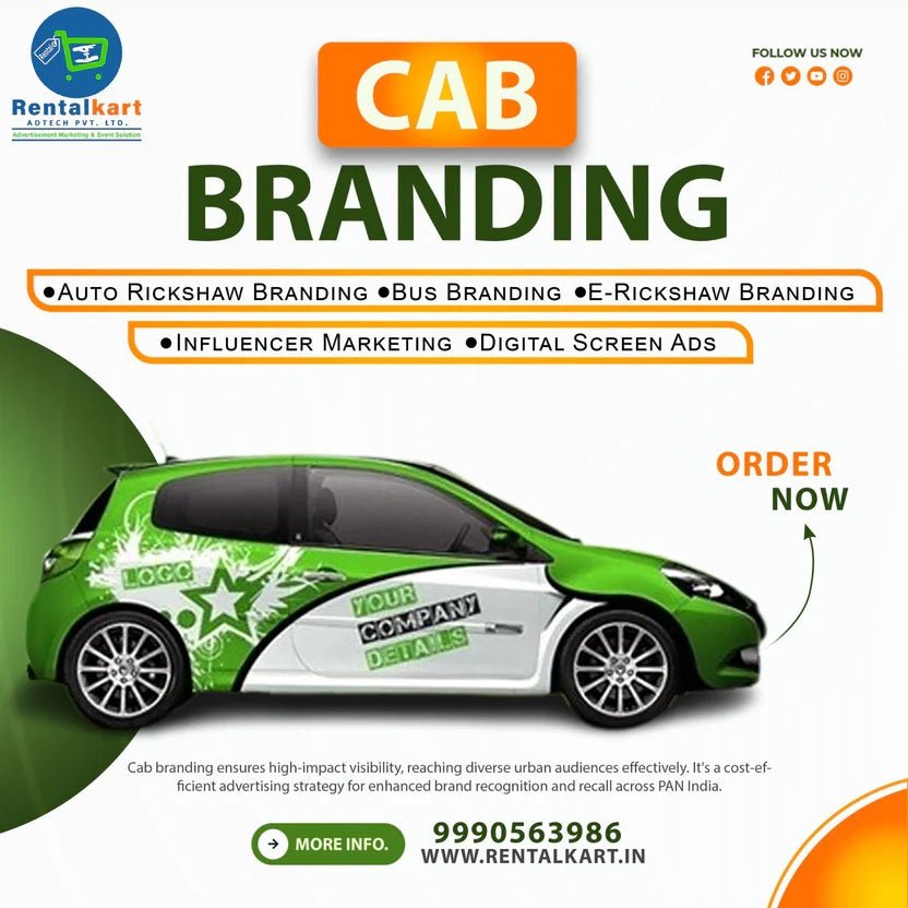 Cab Branding in Delhi – High-Impact Vehicle Advertising Solutions by Rentalkart Adtech Private Limited - RENTALKART ADTECH PRIVATE LIMITED