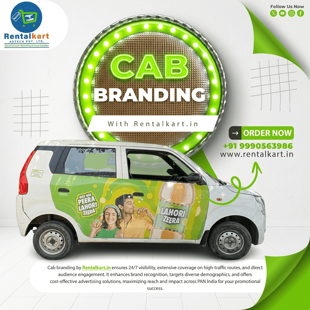 Cab Branding in Delhi: The Complete Guide to Mobile Advertising for Businesses (2025) - RENTALKART ADTECH PRIVATE LIMITED