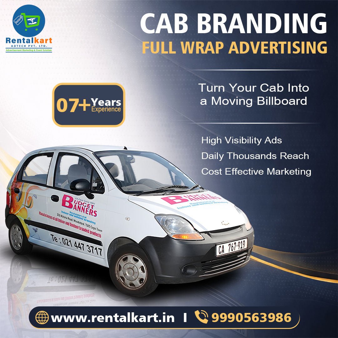 Cab, Car & Taxi Branding in Delhi: Turn Every Vehicle into a Moving Billboard for Your Brand - RENTALKART ADTECH PRIVATE LIMITED