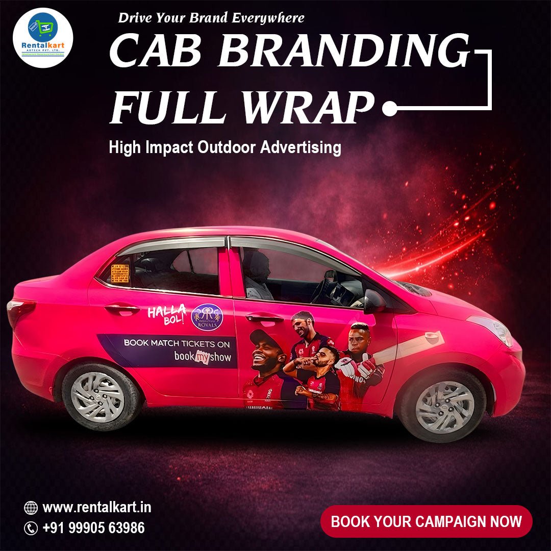 Cab, taxi & car branding in Delhi: drive your brand forward with Rentalkart Adtech - RENTALKART ADTECH PRIVATE LIMITED