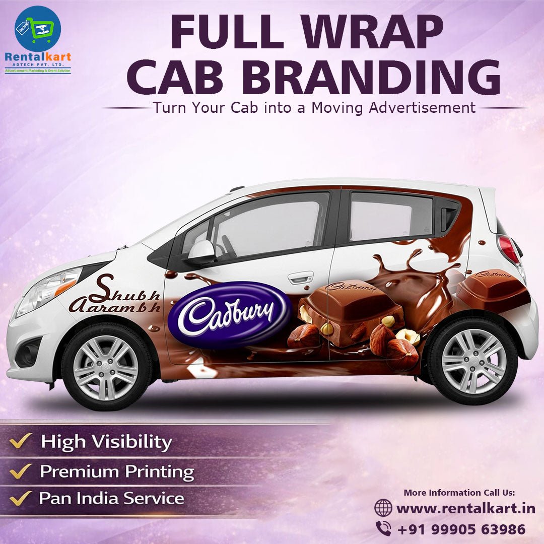 Full Wrap Cab Branding in Delhi — Turn Every Ride into a Moving Billboard for Your Brand - RENTALKART ADTECH PRIVATE LIMITED