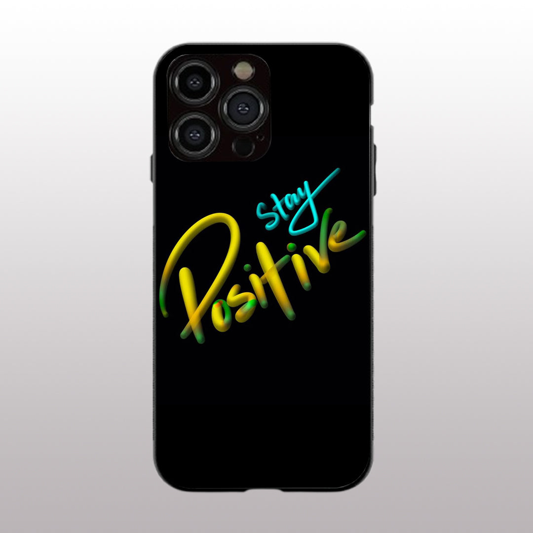 Stay Positive pattern phone case for iphone 15 pro | Glass case