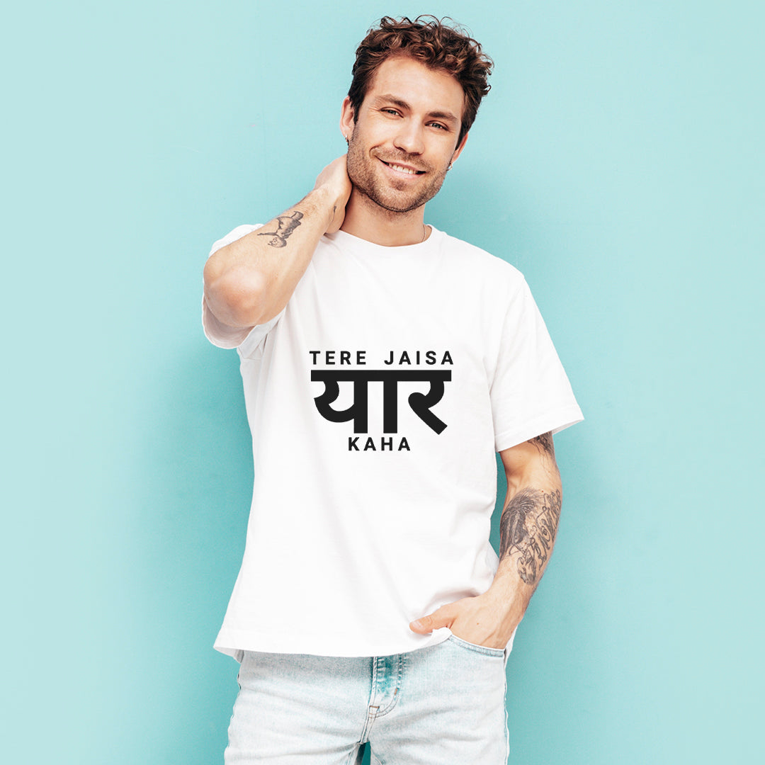 Tere Jaisa Yaar Kaha Graphic Printed T-Shirt for Men | Premium Cotton + Polyester | White