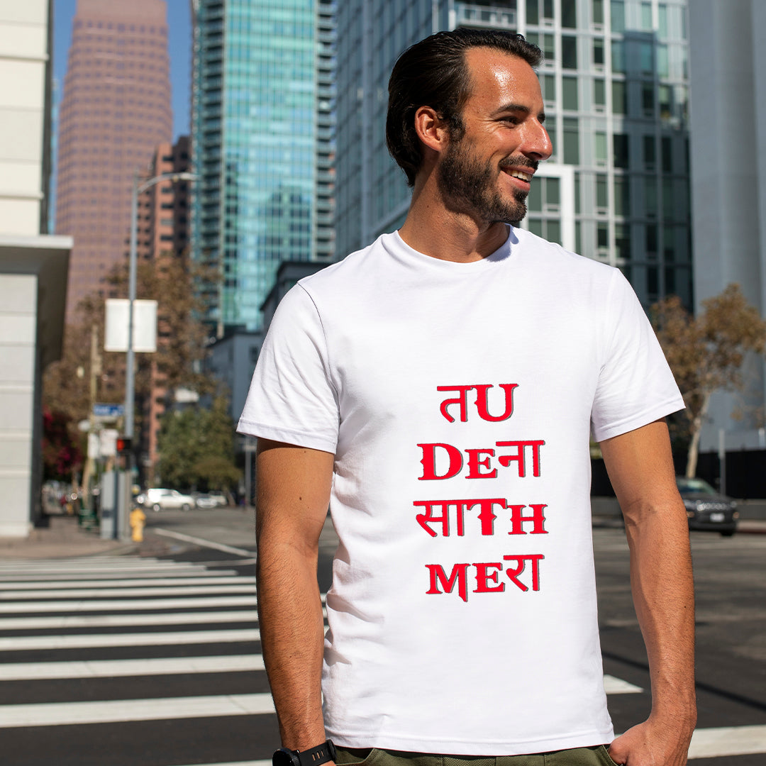 Tu Dena Saath Mera Graphic Printed T-Shirt for Men | Premium Cotton + Polyester | White