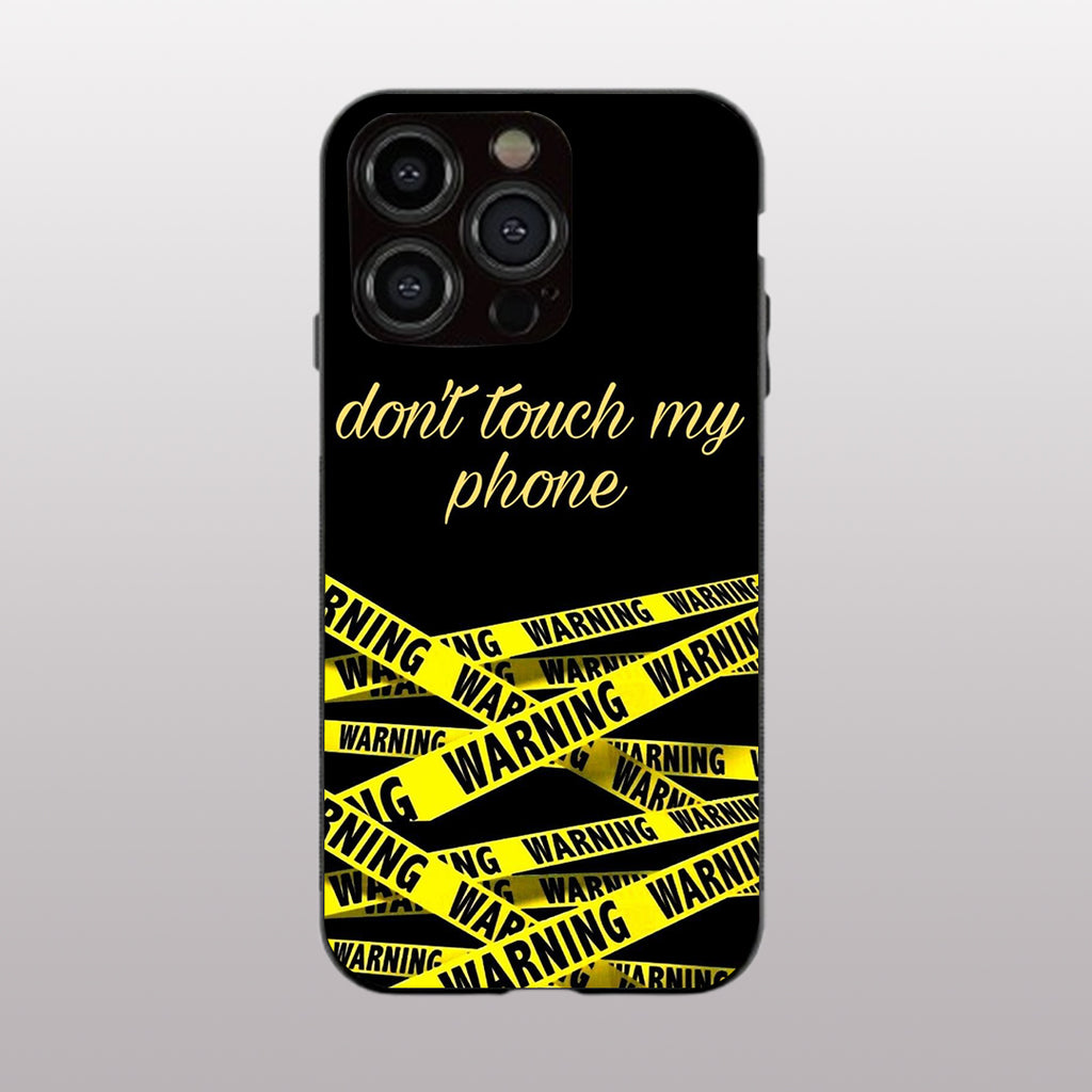 Warning, Don't Touch My Phone pattern phone case for iphone 12 pro | Glass case